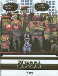 Nussi i coś więcej - Marek Bieńczyk - książka
