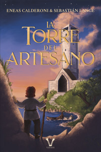 La torre del artesano - Eneas Calderoni - ebook