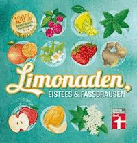 Limonaden, Eistees & Fassbrausen - Kirsten Schiekiera - ebook