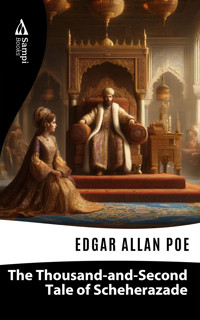 The Thousand-and-Second Tale of Scheherazade - Edgar Allan Poe - ebook