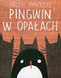 Pingwin w opałach - Hancocks Helen - książka