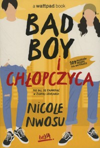 Bad boy i chłopczyca - Nicole Nwosu - ebook + audiobook + książka