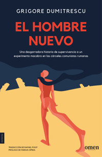 El hombre nuevo - Grigore Dumitrescu - ebook