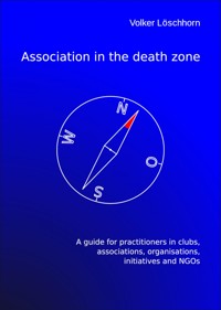 Association in the death zone - Volker Löschhorn - ebook