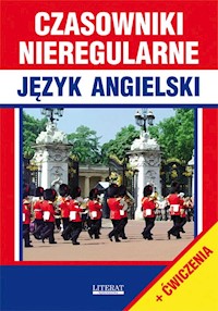 Czasowniki nieregularne Język angielski + ćwiczenia - Justyna Nojszewska - książka