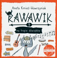 Rawawik na tropie dźwięków - Kmieć-Wawrzyniak Aneta - książka