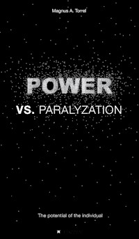 POWER vs. PARALYZATION - Magnus A. Torell - ebook