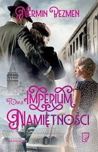 Imperium namiętności - Bezmen Nermin - książka