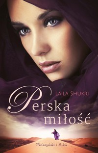 Perska miłość - Laila Shukri - ebook + audiobook + książka