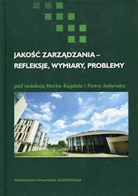 Jakość zarządzania - refleksje, wymiary, problemy -  - książka