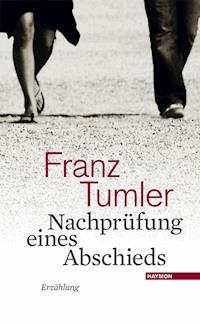 Nachprüfung eines Abschieds - Franz Tumler - ebook