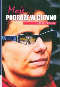 Moje podróże w ciemno - Paterny Hanna - książka