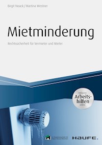 Mietminderung - inkl. Arbeitshilfen online - Birgit Noack - ebook