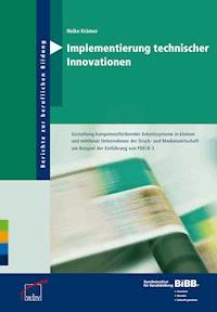 Implementierung technischer Innovationen - Heike Krämer - ebook