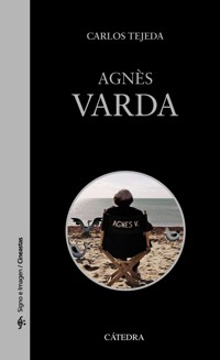 Agnès Varda - Carlos Tejeda - ebook