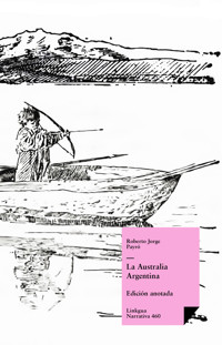 La Australia argentina - Roberto Jorge Payró - ebook