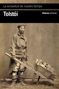 La esclavitud de nuestro tiempo - Lev Tolstói - ebook