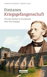 Fontanes Kriegsgefangenschaft - Gabriele Radecke - ebook