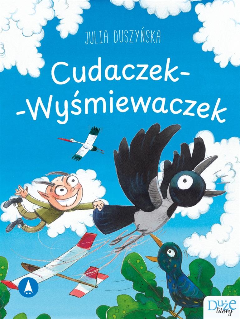 Cudaczek-Wyśmiewaczek - Julia Duszyńska - ebook + audiobook + książka