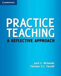 Practice Teaching - Richards Jack C., Farrell Thomas S. C. - książka