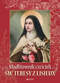 Modlitewnik czcicieli św. Teresy z Lisieux - zbiorowa praca - książka