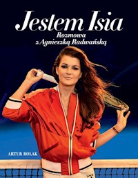 Jestem Isia - Rolak Artur, Radwańska Agnieszka - książka