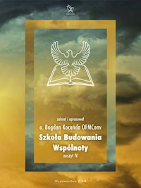 Szkoła Budowania Wspólnoty - Bogdan Kocańda OFMConv - ebook