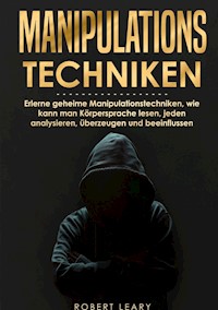 Manipulationstechniken - Robert Leary - ebook