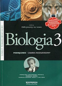 Odkrywamy na nowo Biologia 3 Zakres rozszerzony - Kaczmarek Dawid, Michalik Anna, Falkowski Tomasz - książka