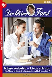 Küsse verboten – Liebe erlaubt! - Viola Maybach - ebook