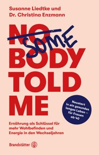 Somebody told me - Susanne Liedtke - ebook