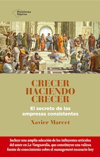 Crecer haciendo crecer - Xavier Marcet - ebook