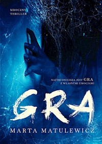 Gra - Marta Matulewicz - ebook + książka