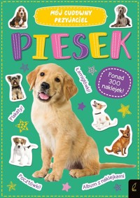 Mój cudowny przyjaciel Piesek -  - książka
