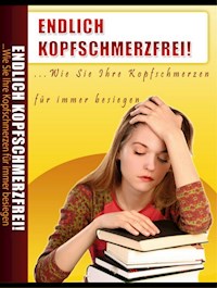 Endlich Kopfschmerzfrei - Karin Thomanek - ebook