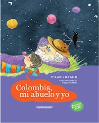 Colombia, mi abuelo y yo - Pilar Lozano - ebook