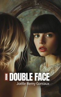 Double face - Joëlle Remy Goniaux - ebook