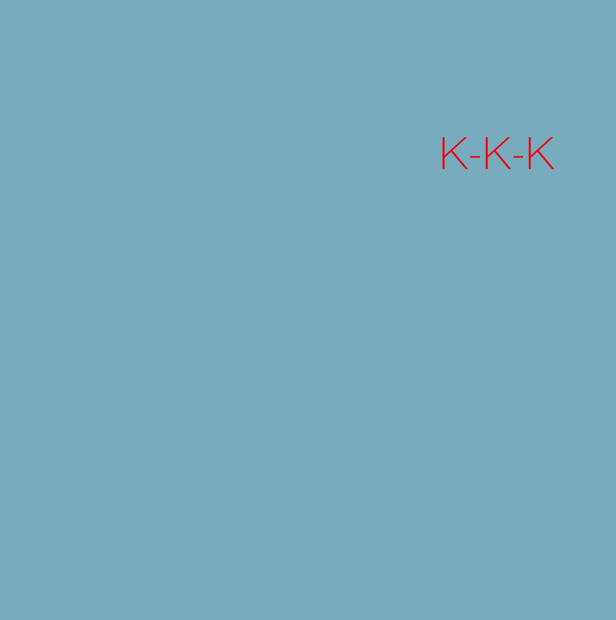 K-K-K