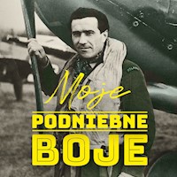 Moje podniebne boje - Marek Duryasz, Wojciech Duryasz - audiobook