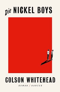 Die Nickel Boys - Colson Whitehead - ebook