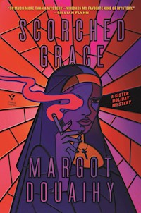Scorched Grace - Margaret Douaihy - ebook