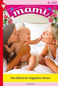 Das Rätsel der doppelten Mama - Nina Nicolai - ebook