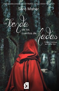 La tienda de los cuentos de hadas - Sara Maher - ebook