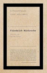 Schopenhauer como educador - Friedrich Nietzsche - ebook