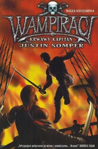 Wampiraci. Krwawy kapitan - Justin Somper - ebook