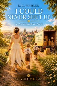 I Could Never Shut Up - Volume 2 - R.C. Mahler - ebook