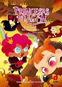 Princesas Dragón 7. El secreto del sapo negro - Pedro Mañas Romero - ebook