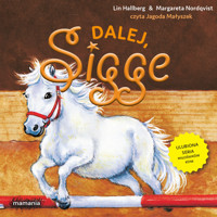 Sigge. 3. Sigge. Tom 3. Dalej, Sigge! - Lin Hallberg - audiobook