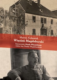 Więzień Magdeburski - Kolmasiak Mariusz - książka