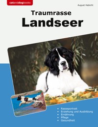 Traumrasse Landseer - August Habicht - ebook